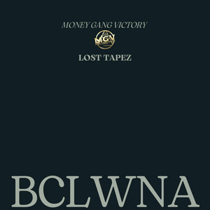 BCLWNA LIVE by Money Gang Victory