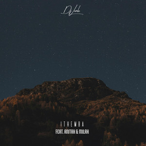 Ithemba (feat. Anitah & Milah)
