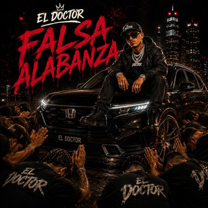 FALSA ALABANZA by El Doctor Apple