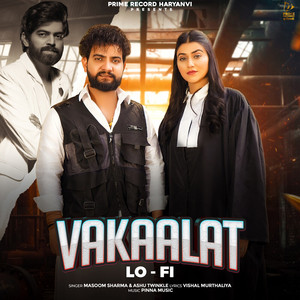 Vakaalat (Lo-Fi)