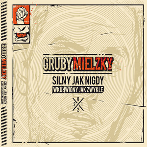 Silny jak Nigdy, Wkurwiony jak Zwykle album