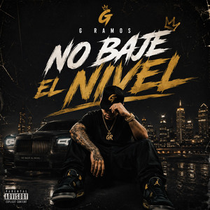 no baje el nivel by G Ramos