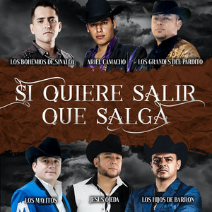 Si Quiere Salir Que Salga