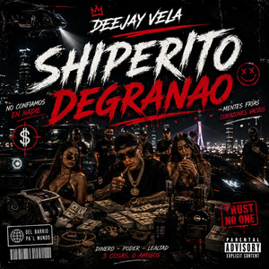 shiperito degranao by Deejay Vela