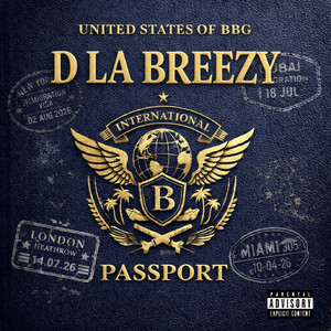 PASSPORT by D LA BREEZY