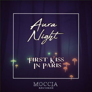 Aura Night by Antonio Spaziani, First Kiss In Paris