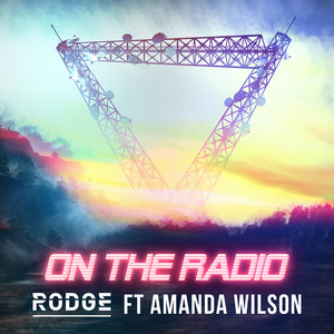 On the Radio by Rodge, Amanda Wilson