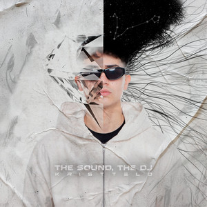 The Sound, The Dj by Kristtelo