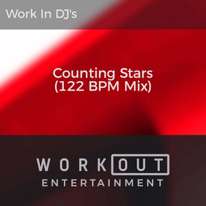 Work In DJ's - Counting Stars (122 BPM Mix)