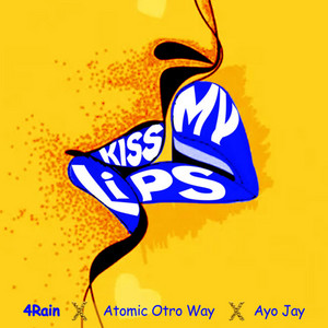 Kiss My Lips