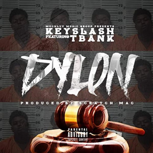 Dylon by Keyslash Da Mayor, T Bank