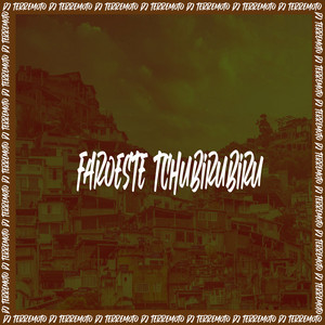 DJ TERREMOTO - Faroeste Tchubirubiru