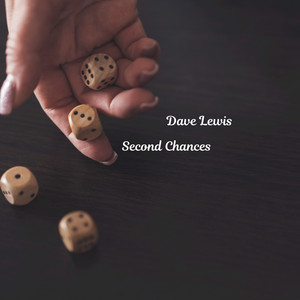 Second Chances by Dave Lewis
