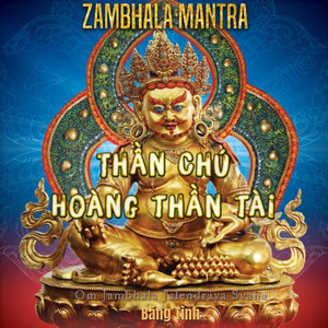 Băng Tình - Thần Chú Hoàng Thần Tài