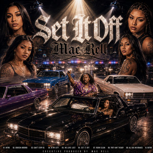 SET IT OFF by Mac Rell