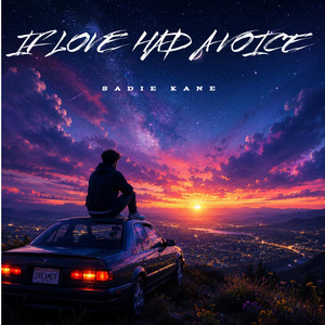 IF LOVE HAD A VOICE by Sadie Kane
