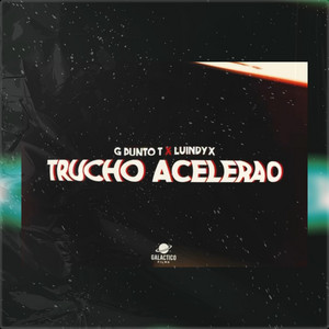 Trucho acelerao by Luindyx, G punto T