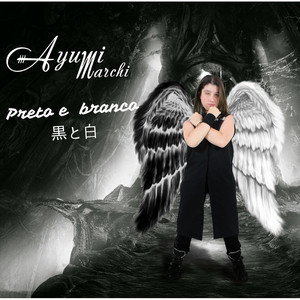 Ayumi Marchi - Preto e Branco (Acústica)