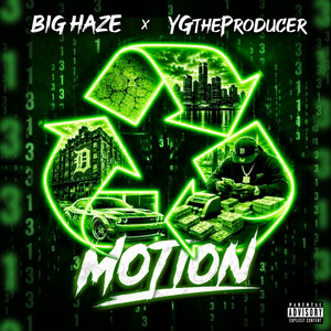 Motion by Big Haze, YGTheProducer