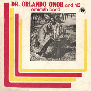 Dr. Orlando Owoh - Ma Sika, Pt. 2