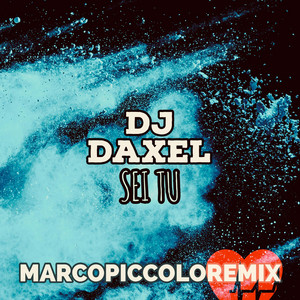Sei tu - Marco Piccolo Remix