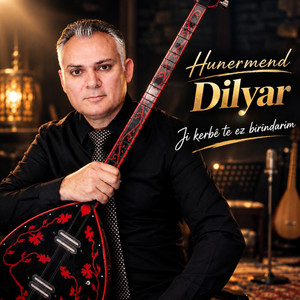 Ji kerbê te ez birîndarim by Hunermend Dilyar