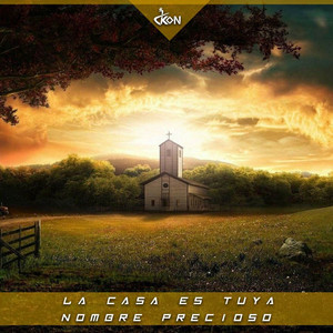 JKON - La Casa Es Tuya + Nombre Precioso (Worship)