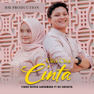 Teuku Satia Laksamana - Cita Cita Cinta (feat. Uli Natasya)