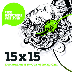 wildsville! Monsieur Records コンピレーション 15 x 15 (Celebrating 15 Years Of The Big Chill