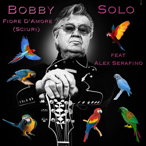 Fiore D'Amore (Sciuri) [feat. Alex Serafino]