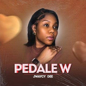 Jwaycy-Dee - PEDALEW