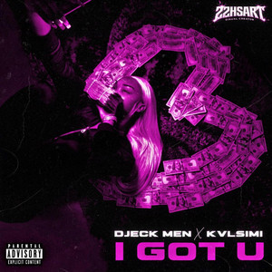 I got u by Djeck men, Kvlsimi 559