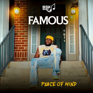 famous - Peace of Mind
