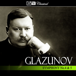 Glazunov Symphony No. 4 -5 album