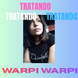 Tratando by WARPI