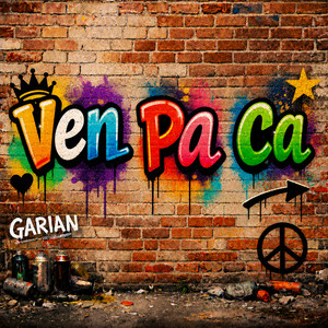 Ven Pa Ca by Garian