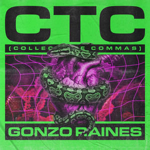 CTC (Collect the Commas) by Gonzo Raines