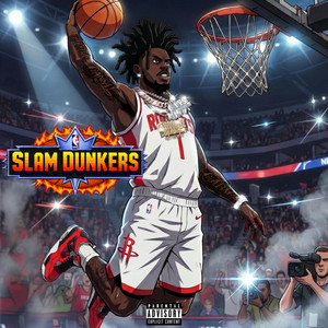 Slam Dunkers by lil mandigo