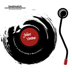 Jules Verne by Canuto, Dead Letter C, Tony Crisp, beatmatch the course of hip hop