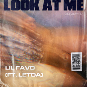 Look At Me by Dave $ai, Letoa