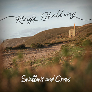 King's Shilling by Swallows and Crows