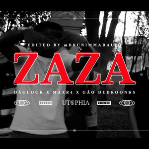 Zaza by DâGloock, maxr4, Gão Dubroonks
