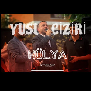Yusuf Ciziri - Hülya