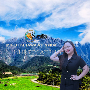 Chrsty Ateng - Mulut Ketawa Ati Nyida