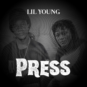 Press by Lil Young