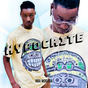 RBA MOGOBA - Hypocrite