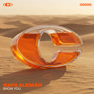 Show You by Rafa Aleman