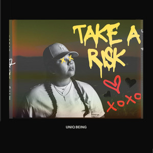 Take a risk