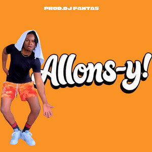 Alons y alonzi - Remix by Dj fantas souke cha a