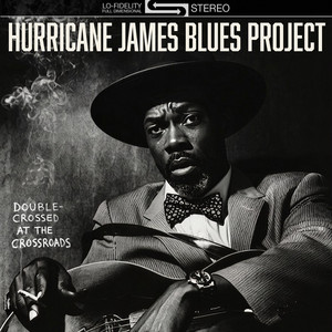 You Crazy Bastard by Hurricane James Blues Project